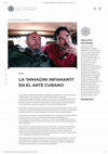 Research paper thumbnail of "La immagini infamanti en el arte cubano". En Revista Artishock, 2021