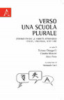 Research paper thumbnail of Chiappelli T., Manetti C., Pona A. (a cura di) (2016), Verso una scuola plurale. Sperimentando la varietà attraverso lingue, linguaggi, scritture, Roma, Aracne