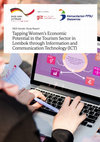 Research paper thumbnail of Tapping Women's Economic Potential in the Tourism Sector in Lombok through Information and Communication Technology (ICT) ISED Gender Study Report