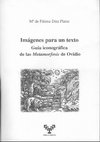 Research paper thumbnail of Imágenes para un texto. Guía iconográfica de las 'Metamorfosis'  de Ovidio