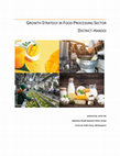 Research paper thumbnail of Food Processing Industry - An Potential Growth Driver for Rural Districts in India