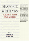 Research paper thumbnail of Diasporic Writings: Narratives Across Space and Time