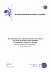 Research paper thumbnail of Les déterminants des aspirations d'études universitaires des jeunes de dernière année secondaire en Communauté française de Belgique