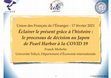 Research paper thumbnail of Éclairer le présent grâce à l'histoire : le processus de décision au Japon de Pearl Harbor à la COVID 19