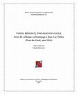 Research paper thumbnail of La vallée du Vidourle : des voies de circulation fluvio-lagunaires entre Cévennes et Petite Camargue durant l’Antiquité (Ier s. av. – VIe s. ap. J.-C.)