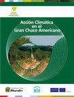 Research paper thumbnail of Acción Climática en el Gran Chaco Américano