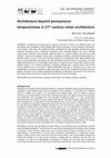 Research paper thumbnail of Architecture beyond permanence: temporariness as a design strategy in 21st century urban architecture