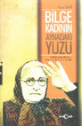 Research paper thumbnail of BİLGE KADININ AYNADAKİ YÜZÜ (HALİDE EDİB ADIVAR'IN ROMANLARINDA YAPI VE İZLEK)