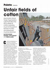 Research paper thumbnail of Unfair fields: Asymmetric WTO rules let US inflate cotton subsidies must be reformed