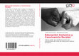 Research paper thumbnail of Libro Educación Inclusiva y Convivencia Escolar