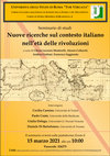 Research paper thumbnail of Seminario di studi online "Nuove ricerche sul contesto italiano  nell’età delle rivoluzioni", Università di Roma "Tor Vergata", 15 marzo 2021, ore 10:00