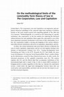 Research paper thumbnail of On the methodological limits of the commodity form theory of law in The Corporation, Law and Capitalism