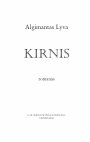 Research paper thumbnail of Algimantas Lyva. Kirnis. Romanas