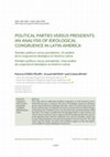 Research paper thumbnail of POLITICAL PARTIES VERSUS PRESIDENTS. AN ANALYSIS OF IDEOLOGICAL CONGRUENCE IN LATIN AMERICA.