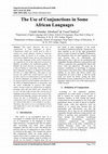 Research paper thumbnail of The Use of Conjunctions in Some African Languages