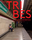 Research paper thumbnail of TRIBES - A WALKING EXHIBITION