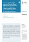 Research paper thumbnail of Sociodemographic, Cognitive, and Emotional Determinants of Two Health Behaviors during SARS-CoV-2 Outbreak: An Online Study among French- Speaking Belgian Responders during the Spring Lockdown