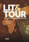 Research paper thumbnail of Lit&Tour Ensaios sobre Literatura e Turismo