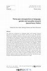 Research paper thumbnail of Theme Series: Thirty-year retrospective on language, gender and sexuality research. Special focus: Politics