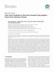 Research paper thumbnail of Time Series Prediction of Electricity Demand Using Adaptive Neuro-Fuzzy Inference Systems