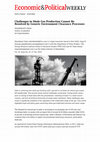 Research paper thumbnail of Challenges in Shale Gas Production Cannot Be Resolved by Generic Environment Clearance Processes