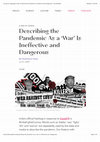 Research paper thumbnail of Using the Language of War to Describe the Pandemic Is Ineffective and Dangerous | The Swaddle