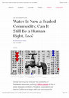 Research paper thumbnail of Water Is Now a Traded Commodity; Can It Still Be a Human Right, Too?