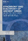 Research paper thumbnail of Γίγνομαι as the Lexical Passive of the Support Verb ποιέω in Ancient Greek, in G.K. Giannakis et al. (eds.), Synchrony and Diachrony of Ancient Greek. Language, Linguistics and Philology, Berlin/Boston, De Gruyter, 2021,  pp. 227-240.