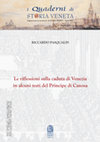 Research paper thumbnail of Le riflessioni sulla caduta di Venezia in alcuni testi del Principe di Canosa