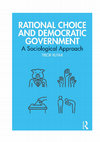 Research paper thumbnail of Rational Choice and Democratic Government: A Sociological Approach