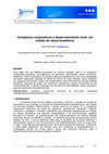 Research paper thumbnail of Complexos cooperativos e desenvolvimento local: um estudo de casos brasileiros