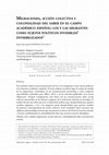 Research paper thumbnail of MIGRACIONES, ACCIÓN COLECTIVA Y COLONIALIDAD DEL SABER EN EL CAMPO ACADÉMICO ESPAÑOL: LOS Y LAS MIGRANTES COMO SUJETOS POLÍTICOS INVISIBLES/ INVISIBILIZADOS 1