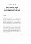 Research paper thumbnail of YUMUŞAK GÜÇ VE İNSANİ DİPLOMASİ BAĞLAMINDA TÜRK DIŞ POLİTİKASINDA COVİD-19 FAKTÖRÜ