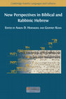 Research paper thumbnail of "The Alphabetic Revolution, Writing Systems, and Scribal Training in Ancient Israel," in New Perspectives in Biblical and Rabbinic Hebrew (ed. Aaron D. Hornkohl and Geoffrey Khan; Cambridge Semitic Languages and Cultures 7; Cambridge: University of Cambridge & Open Book Publishers, 2021), 1-27.