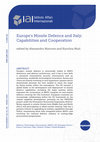 Research paper thumbnail of Europe's Missile Defence and Italy: Capabilities and Cooperation