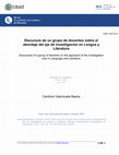 Research paper thumbnail of Discursos  de un grupo de docentes sobre el abordaje del eje de investigación en Lengua y Literatura