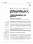 Research paper thumbnail of Teachers’ perception of student coping with emergency remote instruction during the COVID-19 pandemic: The relative impact of educator demographics and professional adaptation and adjustment