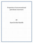 Research paper thumbnail of Properties of unconventional petroleum reservoirs