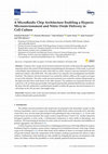 Research paper thumbnail of A Microfluidic Chip Architecture Enabling a Hypoxic Microenvironment and Nitric Oxide Delivery in Cell Culture