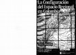 Research paper thumbnail of La configuracion del espacio