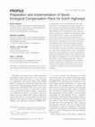 Research paper thumbnail of Preparation and implementation of seven ecological compensation plans for Dutch highways