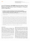 Research paper thumbnail of Acute D3 Antagonist GSK598809 Selectively Enhances Neural Response During Monetary Reward Anticipation in Drug and Alcohol Dependence