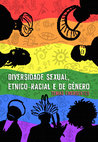 Research paper thumbnail of DIVERSIDADE SEXUAL, ÉTNICO-RACIAL E DE GÊNERO: TEMAS EMERGENTES