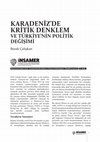 Research paper thumbnail of Karadeniz’de Kritik Denklem ve Türkiye’nin Politik Değişimi