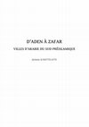 Research paper thumbnail of 2011 - D’Aden à Zafar. Villes d’Arabie du Sud préislamique