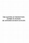 Research paper thumbnail of The matter of prehistory: papers in honor of Antonio Gilman Guillén