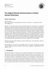 Research paper thumbnail of The Digital Political Communication of South Korean Politicians