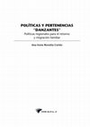 Research paper thumbnail of Políticas y pertenencias "danzantes": medidas regionales para el retorno y migración familiar