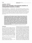 Research paper thumbnail of Chance and necessity in the genome evolution of endosymbiotic bacteria of insects