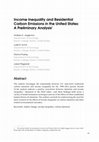 Research paper thumbnail of Income Inequality and Residential Carbon Emissions in the United States: A Preliminary Analysis